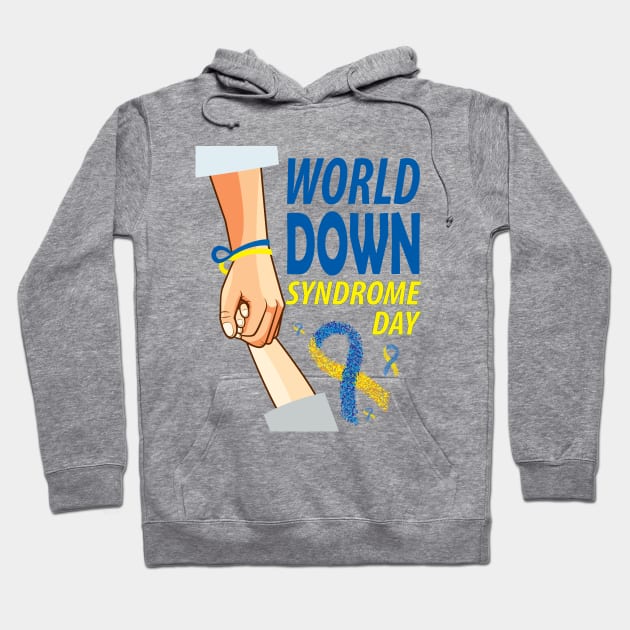 World Down syndrome Day.. Down syndrome awareness day Hoodie by DODG99